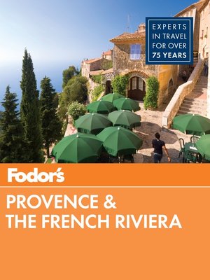 Fodor's Provence & the French Riviera - ebook